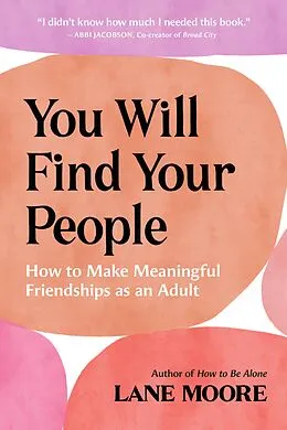 E-Book (epub) You Will Find Your People von Lane Moore