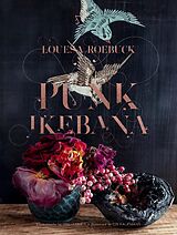 E-Book (epub) Punk Ikebana von Louesa Roebuck