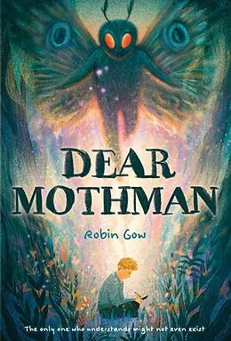 E-Book (epub) Dear Mothman von Robin Gow