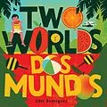 E-Book (epub) Two Worlds (Dos mundos) von Edel Rodriguez