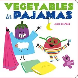 E-Book (epub) Vegetables in Pajamas von Jared Chapman