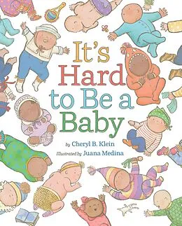 E-Book (epub) It's Hard to Be a Baby von Cheryl B. Klein