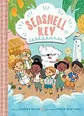 E-Book (epub) Seashell Key (Seashell Key #1) von Lourdes Heuer
