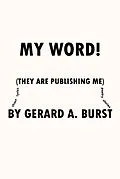 E-Book (epub) My Word! von Gerard A Burst