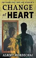 E-Book (epub) Change of Heart von Albert Mordechai