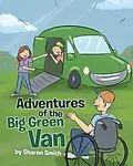 E-Book (epub) Adventures of the Big Green Van von Sharon Smith