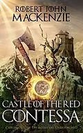 E-Book (epub) Castle of the Red Contessa von Robert Mackenzie