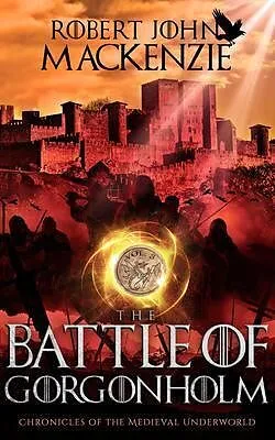 E-Book (epub) The Battle of Gorgonholm von Robert Mackenzie