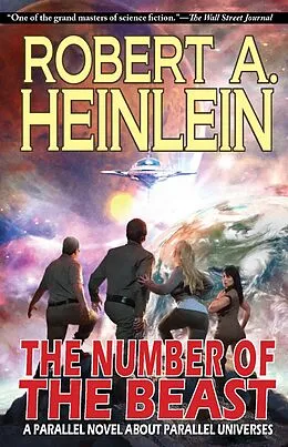 E-Book (epub) The Number of the Beast: A Parallel Novel About Parallel Universes von Robert A. Heinlein