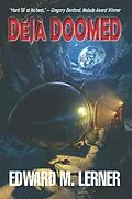 E-Book (epub) Déjà Doomed von Edward M. Lerner