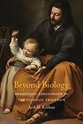E-Book (epub) Beyond Biology von Jacob M. Kohlhaas
