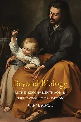 E-Book (epub) Beyond Biology von Jacob M. Kohlhaas