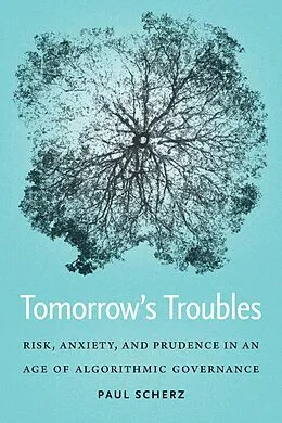 E-Book (epub) Tomorrow's Troubles von Paul Scherz