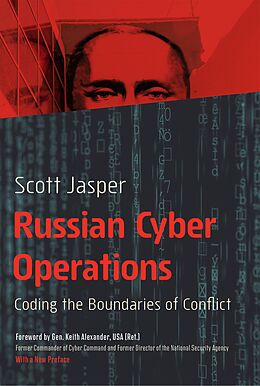 eBook (epub) Russian Cyber Operations de Scott Jasper