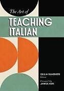Livre Relié The Art of Teaching Italian de Giulia Guarnieri