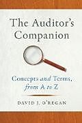 Kartonierter Einband The Auditor's Companion von David J. O'Regan