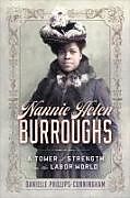 Livre Relié Nannie Helen Burroughs de Danielle Phillips-Cunningham