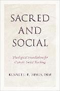 Livre Relié Sacred and Social de Kenneth R. Himes