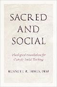 Couverture cartonnée Sacred and Social de Kenneth R Himes