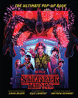 Fester Einband Stranger Things: The Ultimate Pop-Up Book (Reinhart Pop-Up Studio) von Simon Arizpe
