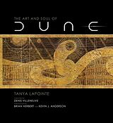 Livre Relié The Art and Soul of Dune de Tanya Lapointe
