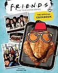 E-Book (epub) Friends: The Official Cookbook von Amanda Yee