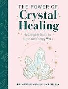 Livre Relié The Power of Crystal Healing de Uma Silbey