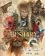 Fester Einband Jim Henson's Labyrinth: Bestiary von S.T. Bende