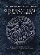 Livre Relié Supernatural: The Official Advent Calendar de Insight Editions