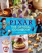 Livre Relié Pixar: The Official Cookbook de Tara Theoharis, S. T. Bende