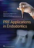 E-Book (epub) PRF Applications in Endodontics von Mohammad Sabeti, Edward S Lee, Mahmoud Torabinejad