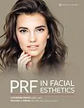 E-Book (pdf) PRF in Facial Esthetics von Catherine Davies, Richard J Miron