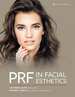 E-Book (pdf) PRF in Facial Esthetics von Catherine Davies, Richard J Miron