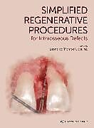 eBook (epub) Simplified Regenerative Procedures for Intraosseous Defects de Leonardo Trombelli
