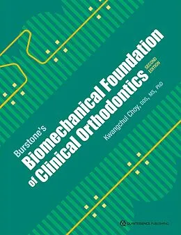 E-Book (pdf) Burstone's Biomechanical Foundation of Clinical Orthodontics von Kwangchul Choy