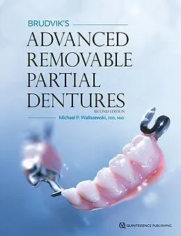 E-Book (pdf) Brudvik's Advanced Removable Partial Dentures von Michael P. Waliszewksi