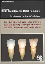 eBook (epub) Color Atlas Basic Technique for Metal Ceramics de Makoto Yamamoto