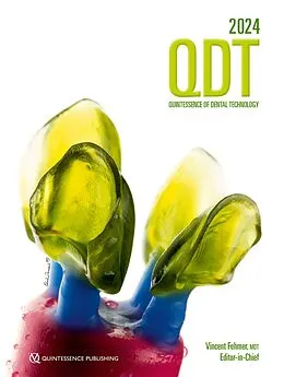 E-Book (pdf) Quintessence of Dental Technology 2024 von Vincent Fehmer