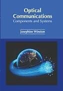 Livre Relié Optical Communications: Components and Systems de 