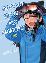 Couverture cartonnée Don't Toy With Me, Miss Nagatoro 10 de Nanashi