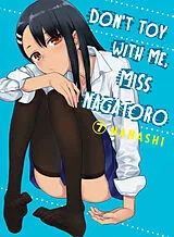 Kartonierter Einband Don't Toy With Me, Miss Nagatoro 07 von Nanashi