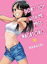 Couverture cartonnée Don't Toy With Me, Miss Nagatoro 16 de Nanashi