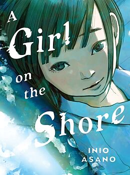 Livre Relié A Girl on the Shore Collector's Edition de Inio Asano