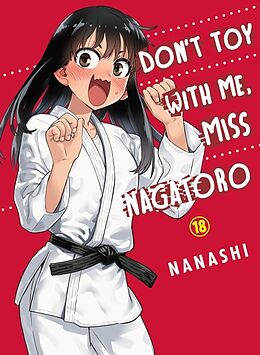 Broché Don't Toy with Me, Miss Nagatoro 18 de Nanashi