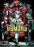 Kartonierter Einband Welcome to Demon School! Iruma-kun: IruMafia Edition 1 von Osamu Nishi