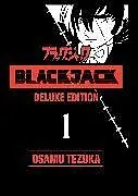 Fester Einband Black Jack Deluxe 1 von Osamu Tezuka