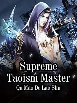 E-Book (epub) Supreme Taoism Master von Qu MaoDeLaoShu