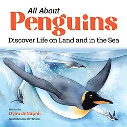 E-Book (epub) All About Penguins von deNapoli Dyan deNapoli