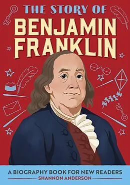 E-Book (epub) Story of Benjamin Franklin von Anderson Shannon Anderson