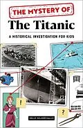 E-Book (epub) Mystery of The Titanic von Halls Kelly Milner Halls